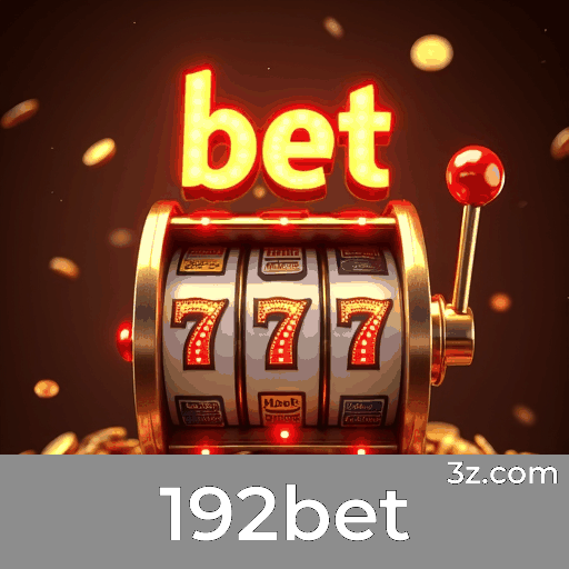 192bet: O Mundo de Jogos Selecionados